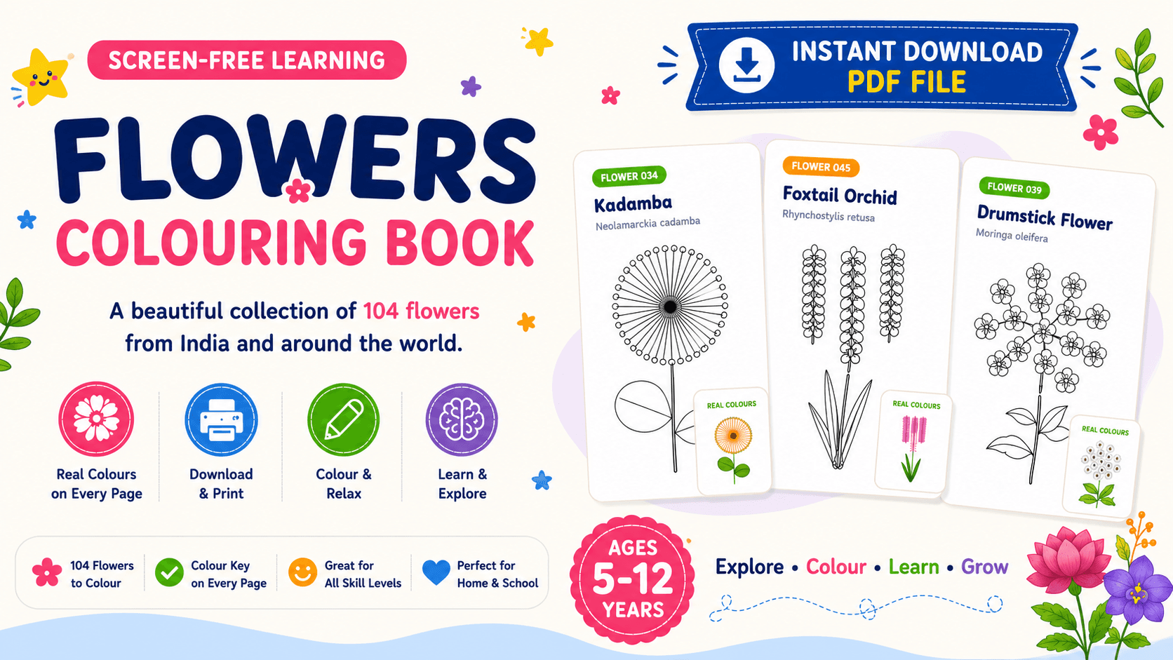 Flowers Colouring Book: 104 Flowers from India and Around the World